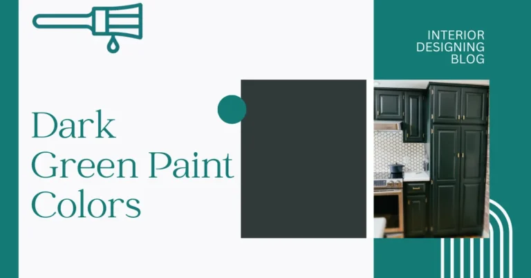 Dark Green Paint Colors